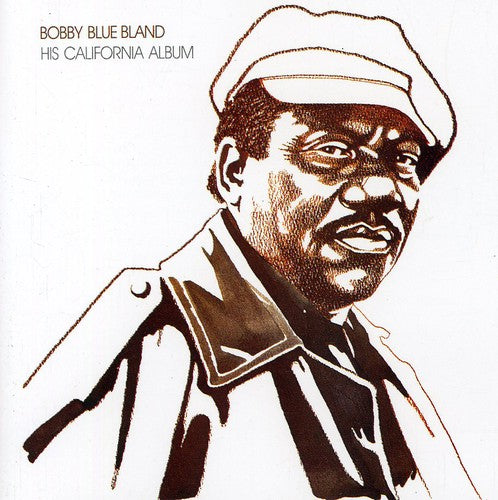 the album cover for Bobby Bland Blue - His California Album [Import]