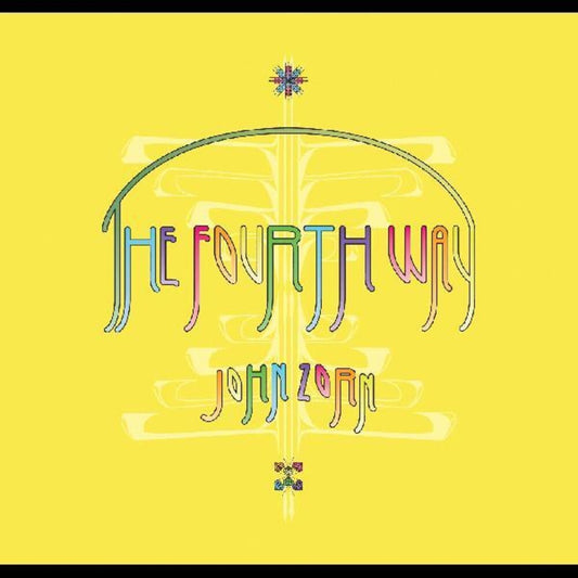 the album cover for John Zorn - Fourth Way