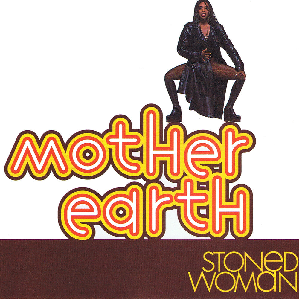the album cover for Mother Earth - Stoned Woman [Reissue]