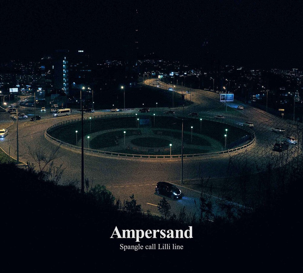 the album cover for Spangle Call Lilli Line - Ampersand [Limited Edition]