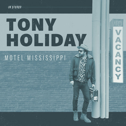 the album cover for Tony Holiday - Motel Mississippi [Digipak]
