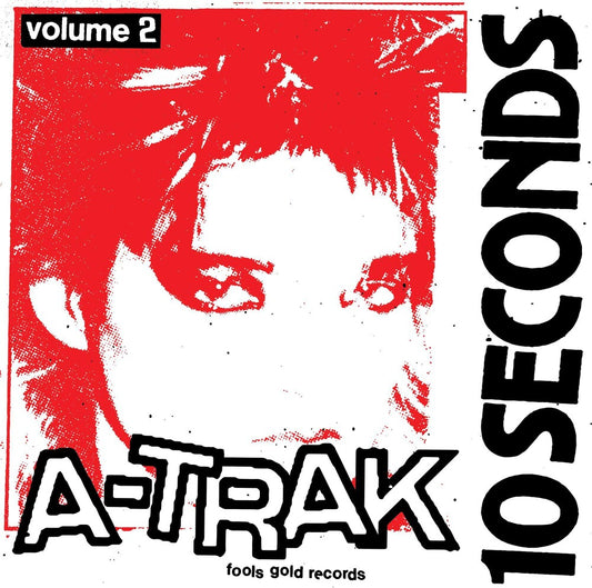 the album cover for A-Trak - 10 Seconds Vol. 2 [Limited Edition Red Vinyl]