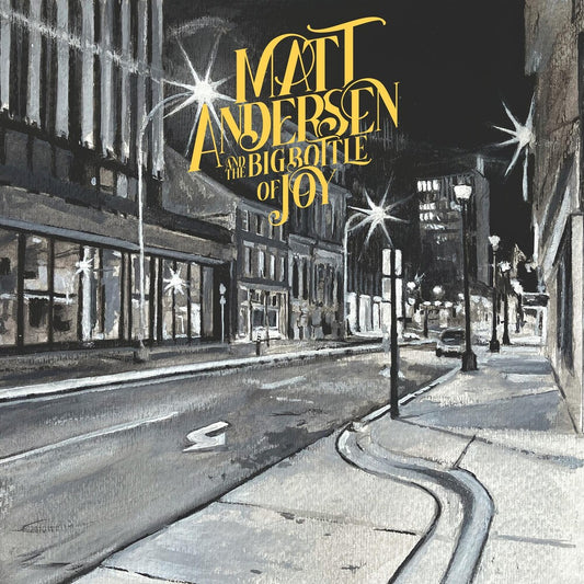 the album cover for Matt Andersen - The Big Bottle of Joy [2LP]