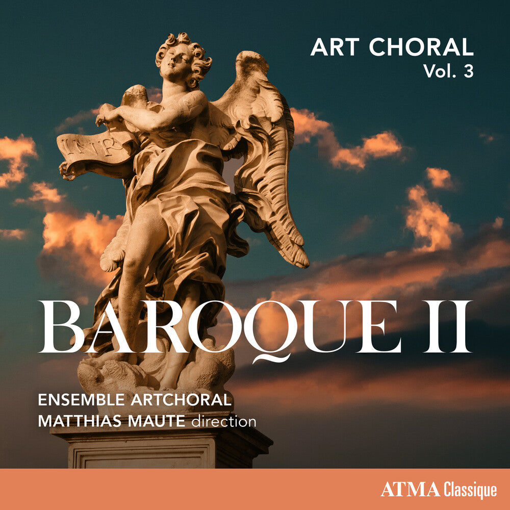 the album cover for Ensemble Artchoral / Maute, Matthias - Art Choral Vol 3: Baroque II