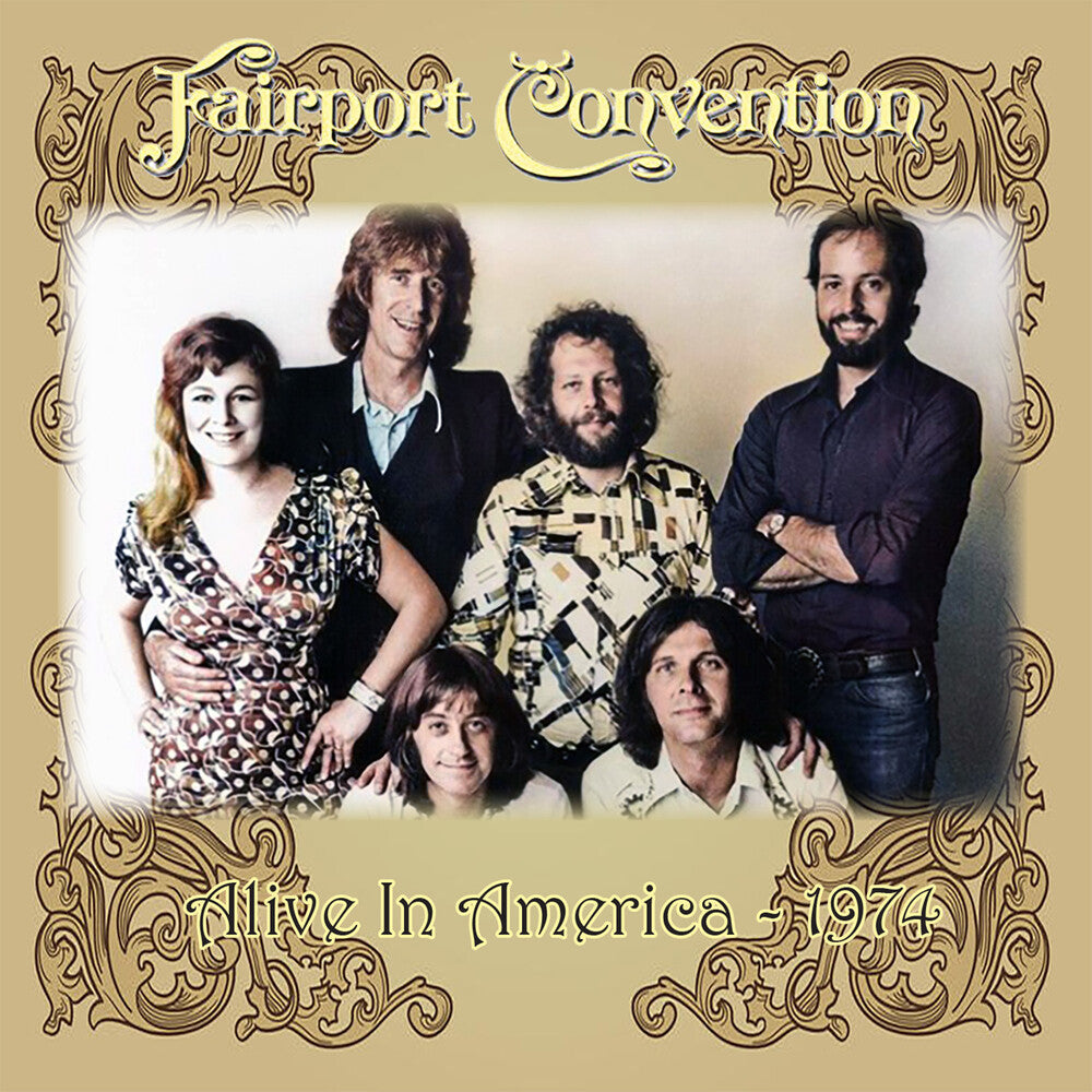the album cover for Fairport Convention - Alive In America 1974 (Coll) [Remastered]