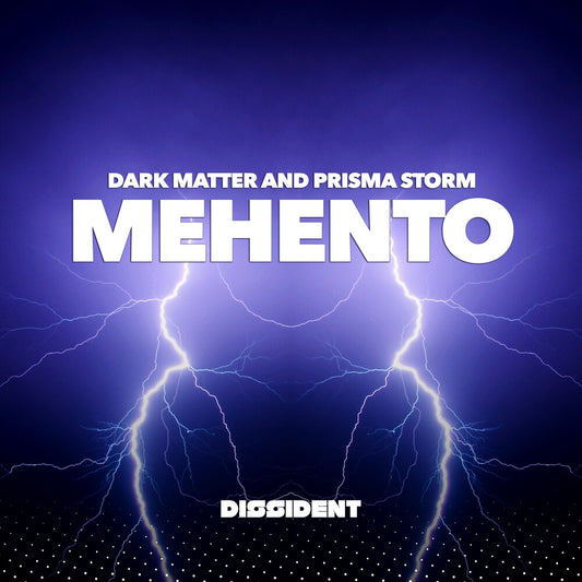 the album cover for Dark Matter & Prisma Storm - Mehento (Mod)
