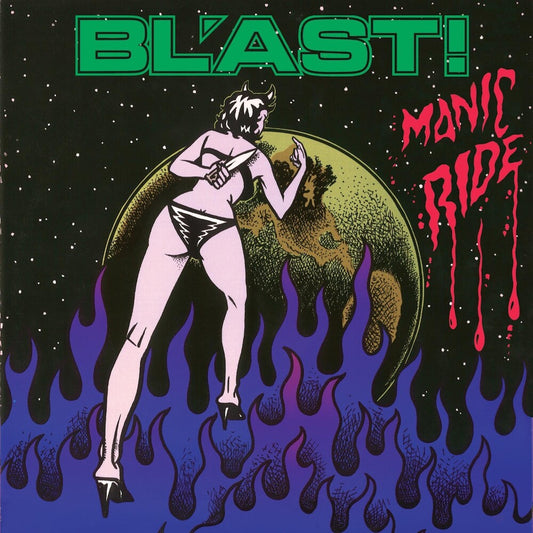 the album cover for Bl'ast! - Manic Ride [LP]