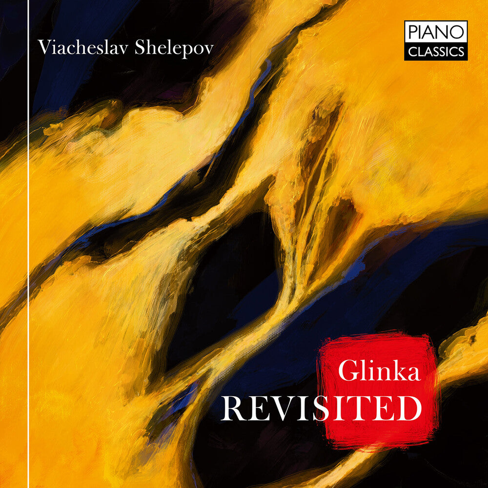 the album cover for Glinka / Shelepov - Revisited