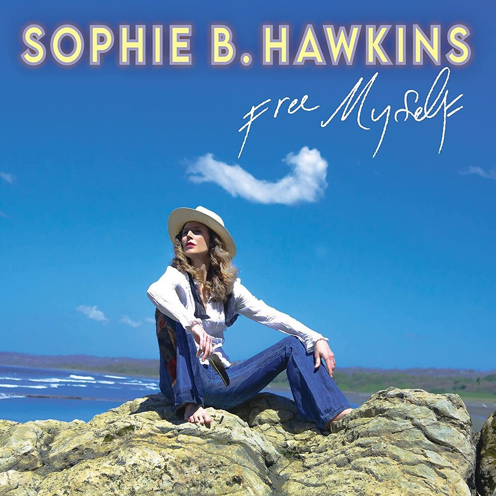 the album cover for Sophie B. Hawkins - Free Myself