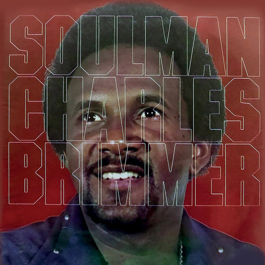 the album cover for Charles Brimmer - Soulman (Mod)