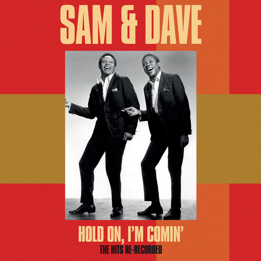 the album cover for Sam & Dave - Hold On, I'm Comin': The Hits Re-Recorded (Mod)