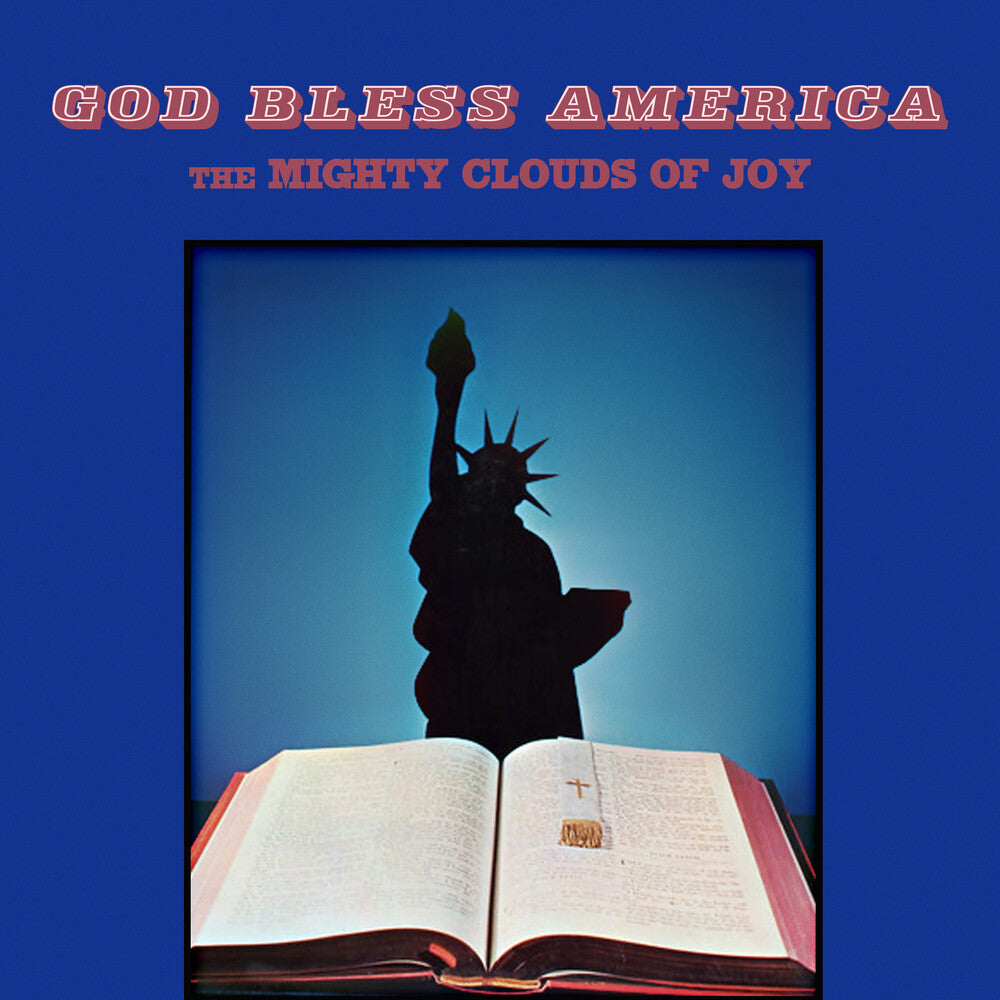 the album cover for Mighty Clouds Of Joy - God Bless America (Mod)