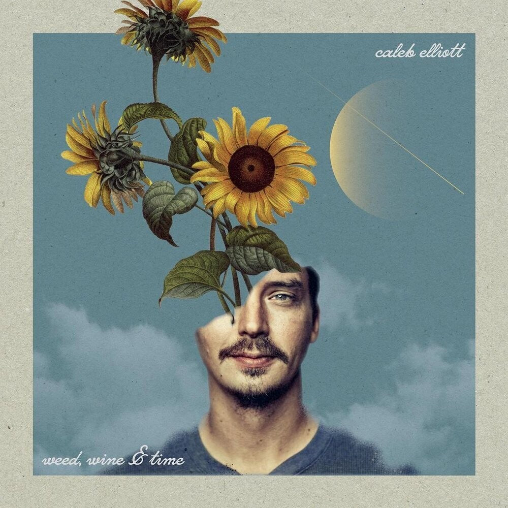 the album cover for Caleb Elliott - Weed, Wine & Time