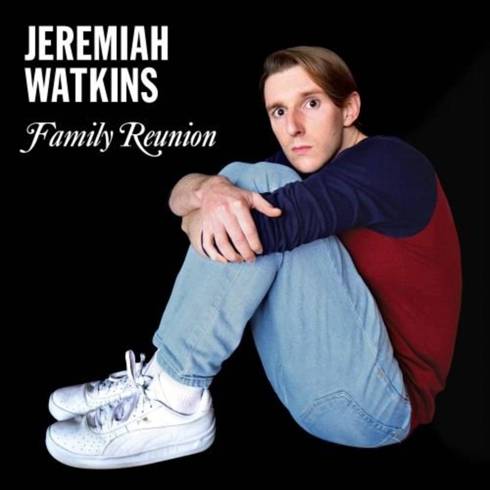 the album cover for Jeremiah Watkins - Jeremiah Watkins: Family Reunion
