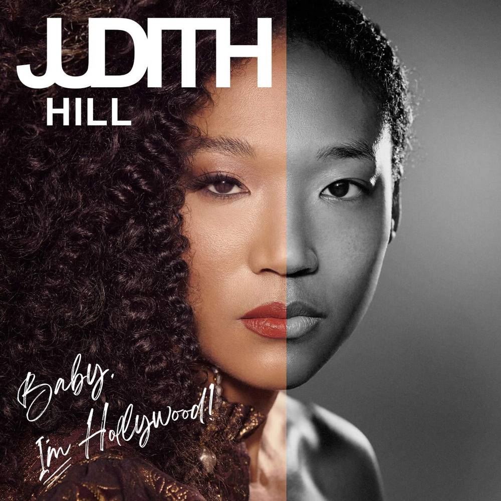 the album cover for Judith Hill - Baby, I'm Hollywood