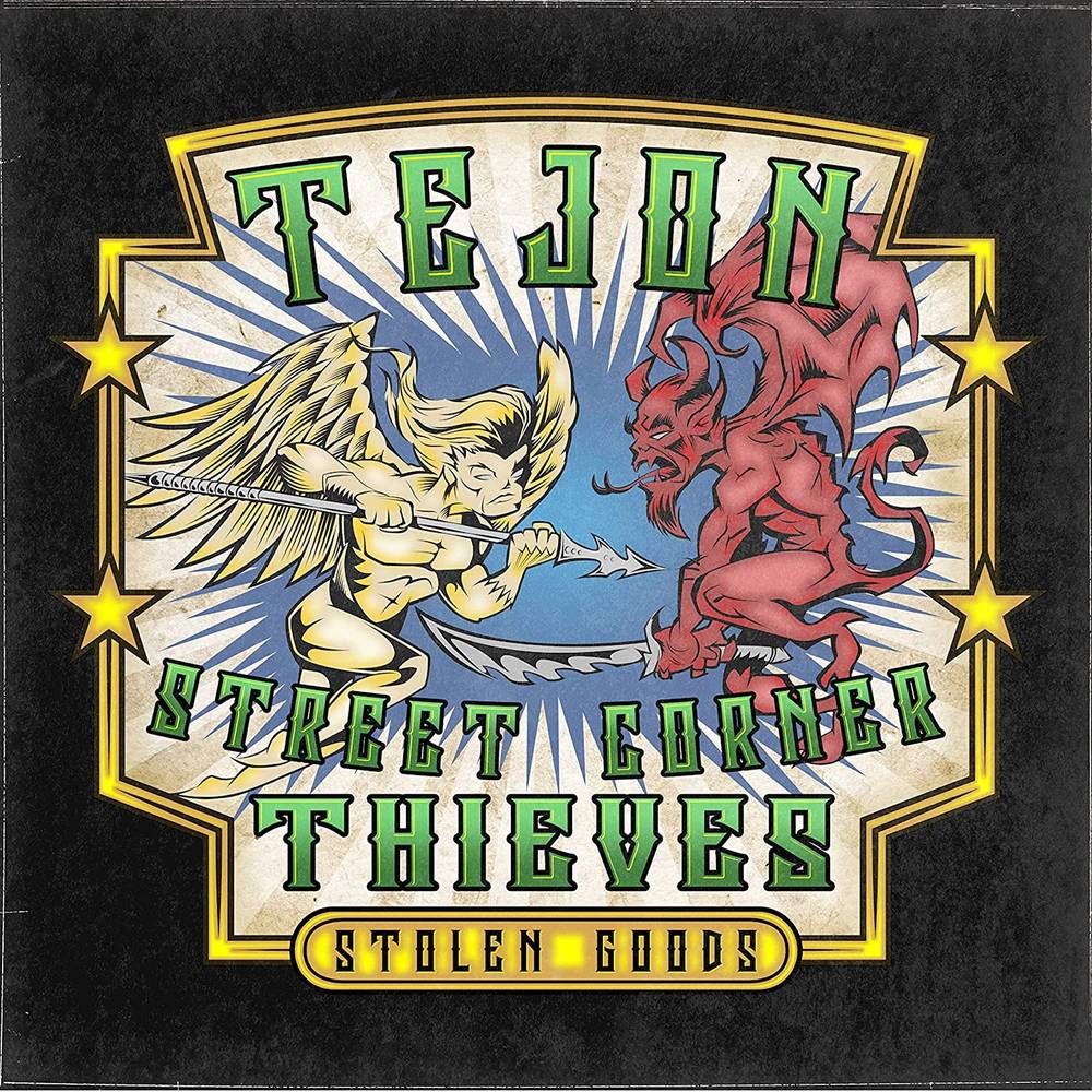 the album cover for Tejon Street Corner Thieves - Stolen Goods [2LP]