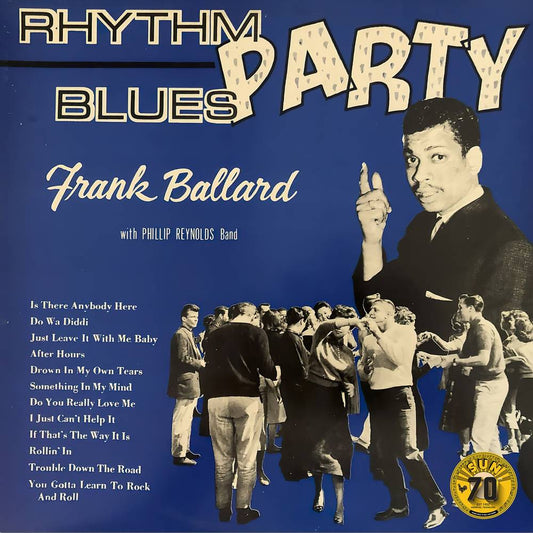 the album cover for Frank Ballard - Rhythm Blues Party [RSD Essential Indie Colorway White LP]
