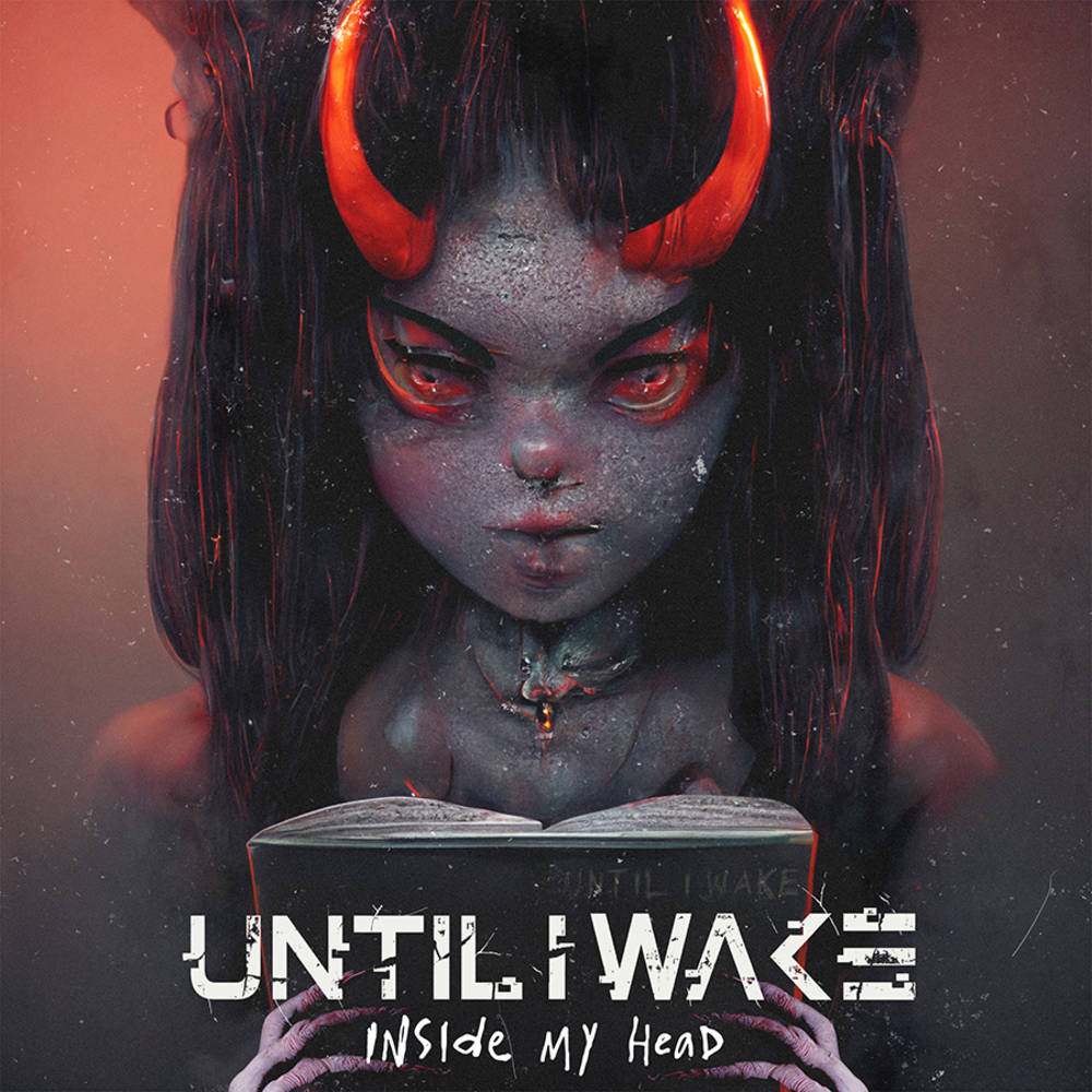 the album cover for Until I Wake - Inside My Head