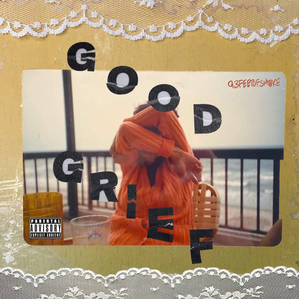 the album cover for 93feetofsmoke - GOODGRIEF
