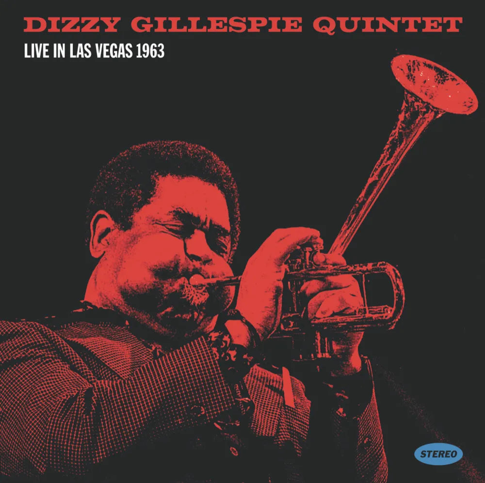 the album cover for Dizzy Gillespie Quintet - Live in Las Vegas 1963 [RSD Essential Indie 2LP]