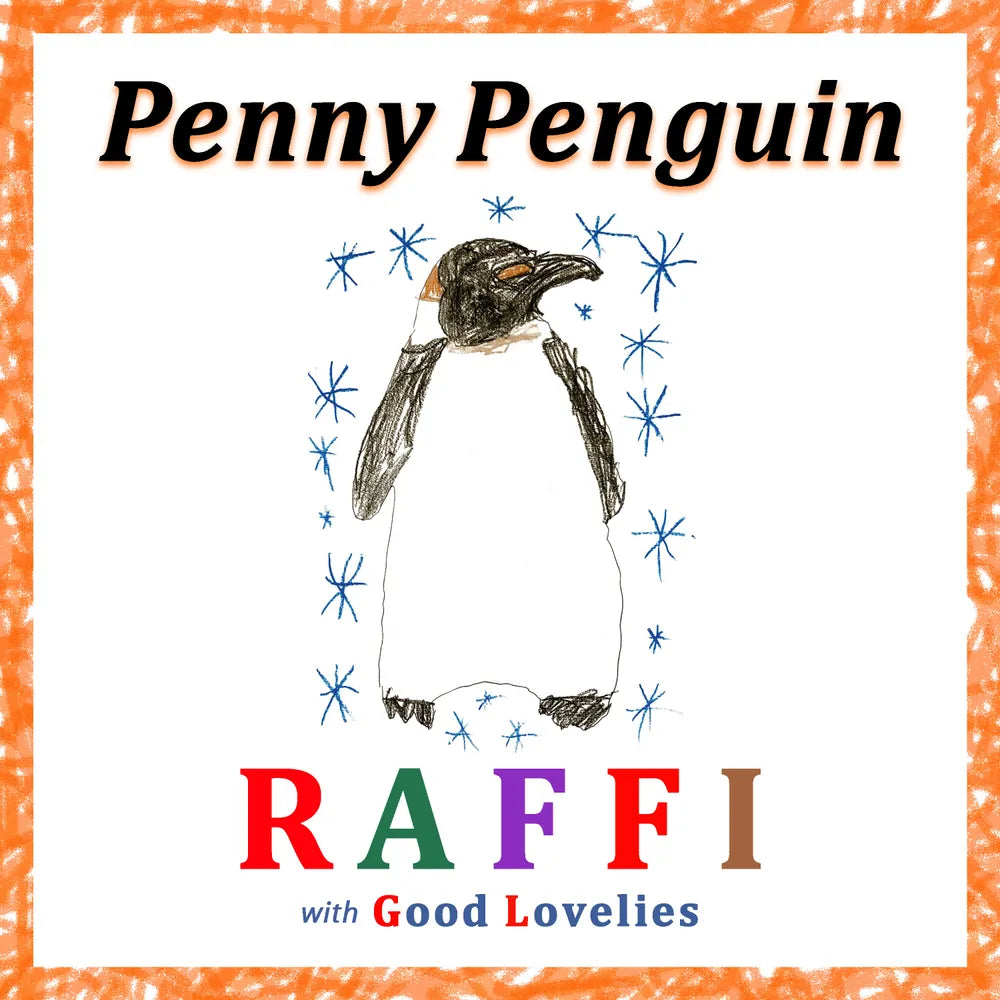 the album cover for Raffi &amp; Good Lovelies - Penny Penguin [CD]