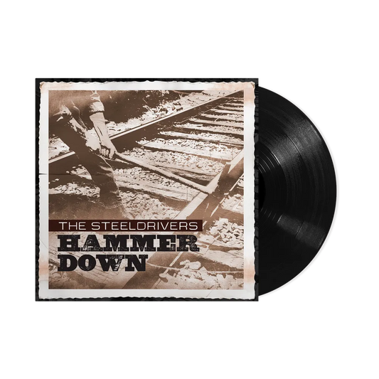 The SteelDrivers - Hammer Down (Anniversary Edition) -  [LP]