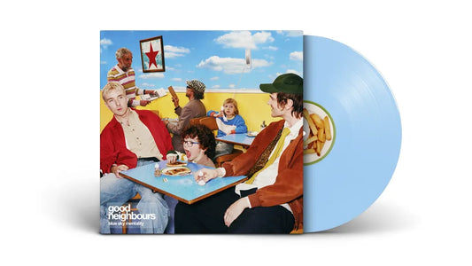 Pre-Order: Good Neighbours - Blue Sky Mentality [Blue Sky Colored Vinyl]