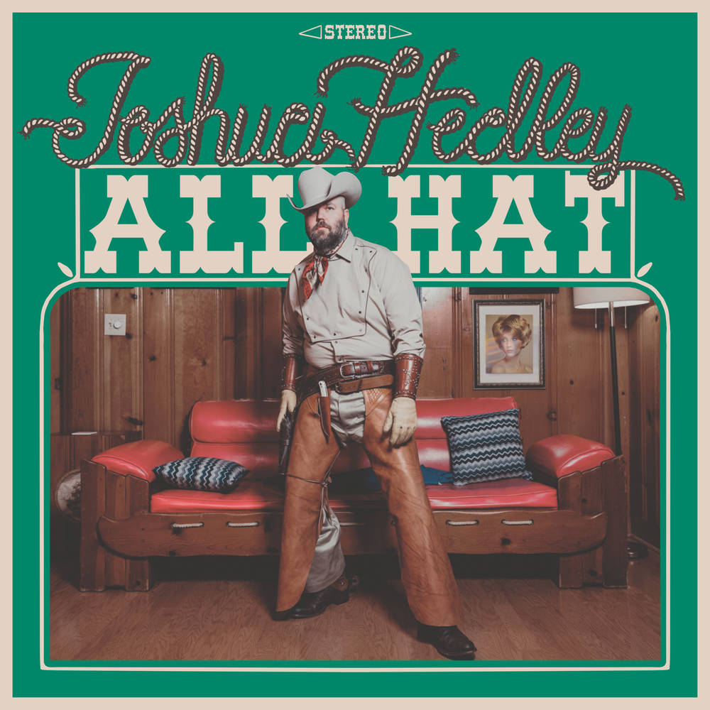 Pre-Order: Joshua Hedley - All Hat [Indie Exclusive Autographed Texas Sky Blue LP]