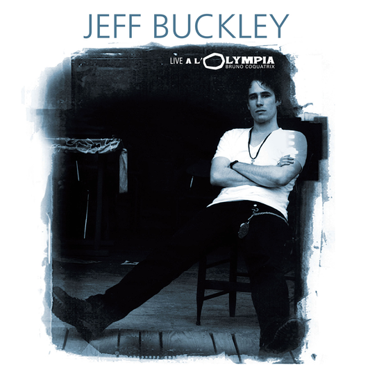 the album cover for Jeff Buckley - Live A L'Olympia [LP] [RSD 2026]