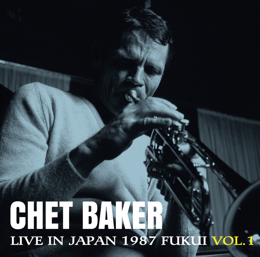 the album cover for Chet Baker - Live in Japan 1987 (Fukui, Vol. 1) [RSD 2026]