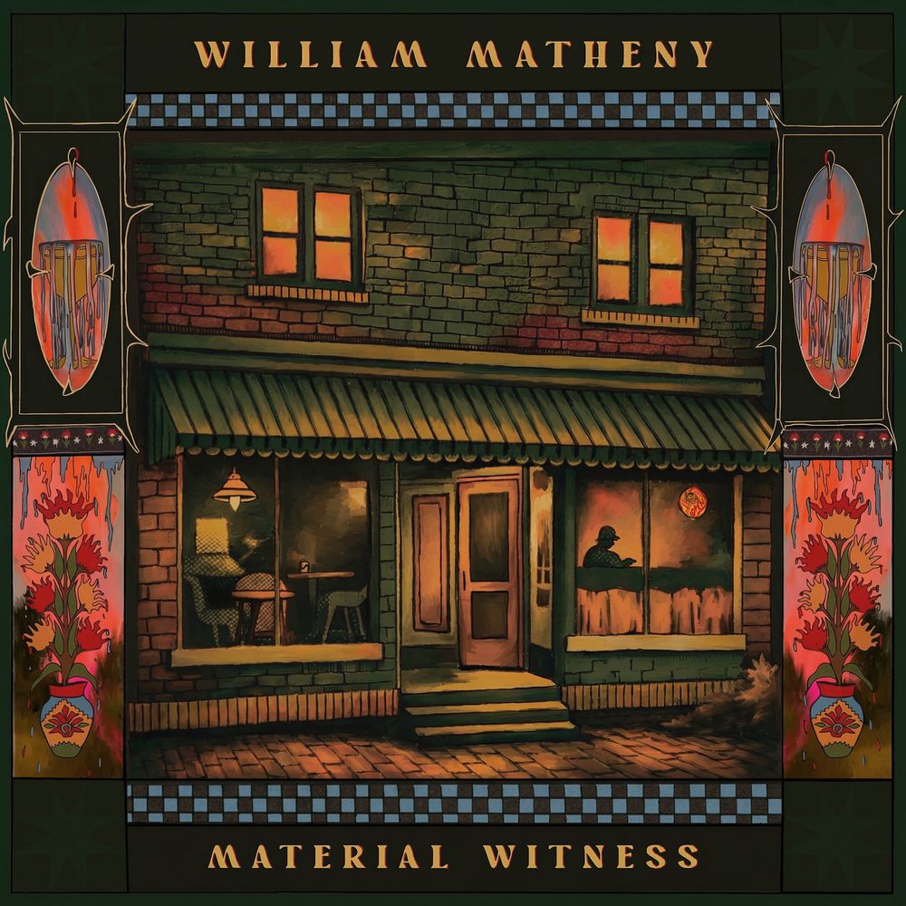 the album cover for William Matheny - Material Witness
