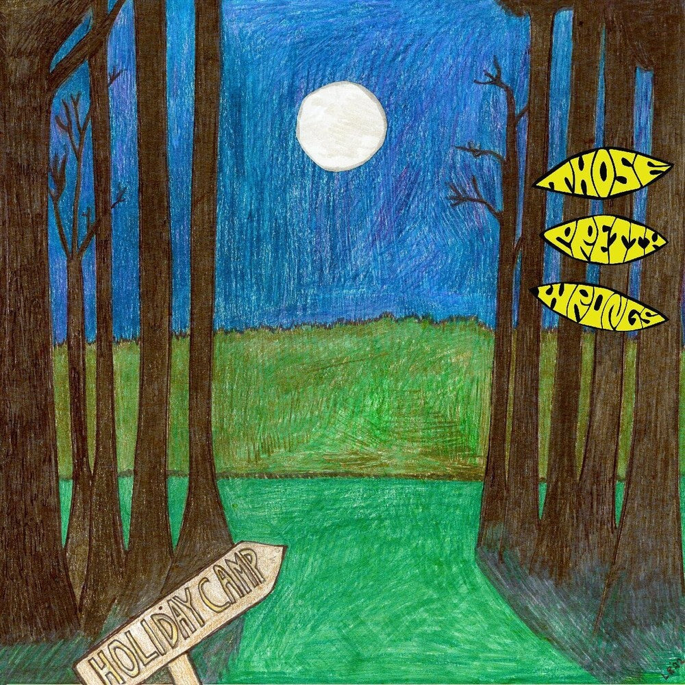 the album cover for Those Pretty Wrongs - Holiday Camp [Digipak]