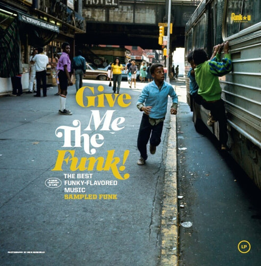 the album cover for Give Me The Funk: Sampled Funk / Various - Give Me The Funk: Sampled Funk / Various (Fra)