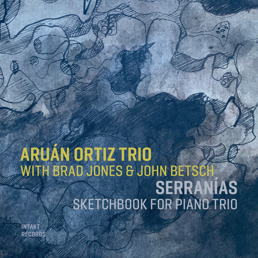 the album cover for Aruan Ortiz - Serranias: Sketchbook For Piano Trio