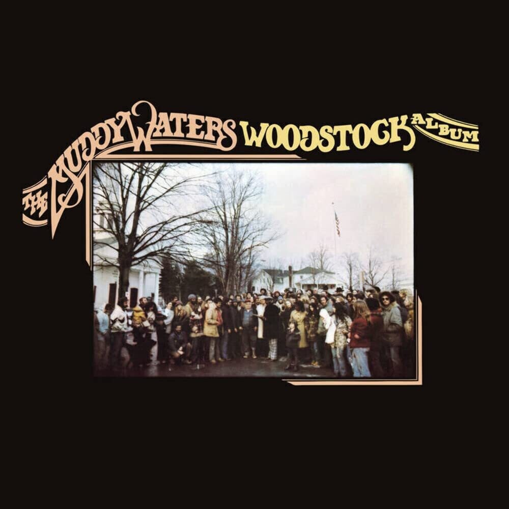 the album cover for Muddy Waters - The Muddy Waters Woodstock Album [RSD 2023] []