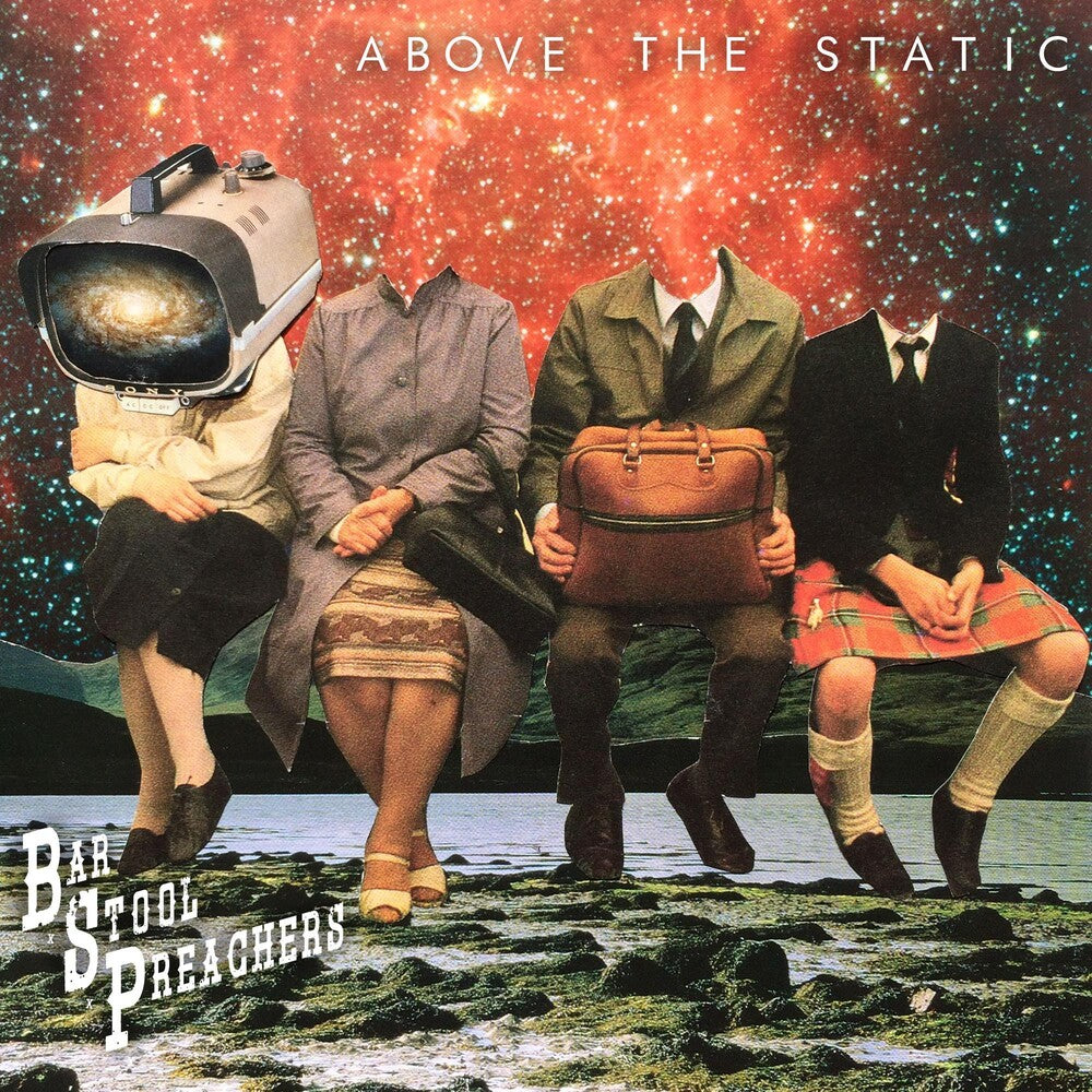 The Bar Stool Preachers - Above The Static [Indie Exclusive Limited Edition Half Black/Half White Splatter LP]