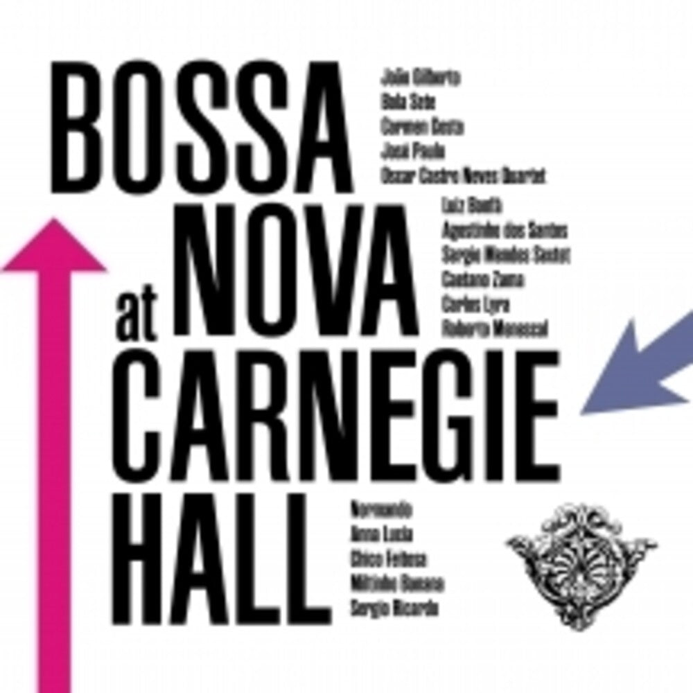 the album cover for Bossa Nova At Carnegie Hall / Various - Bossa Nova At Carnegie Hall / Various