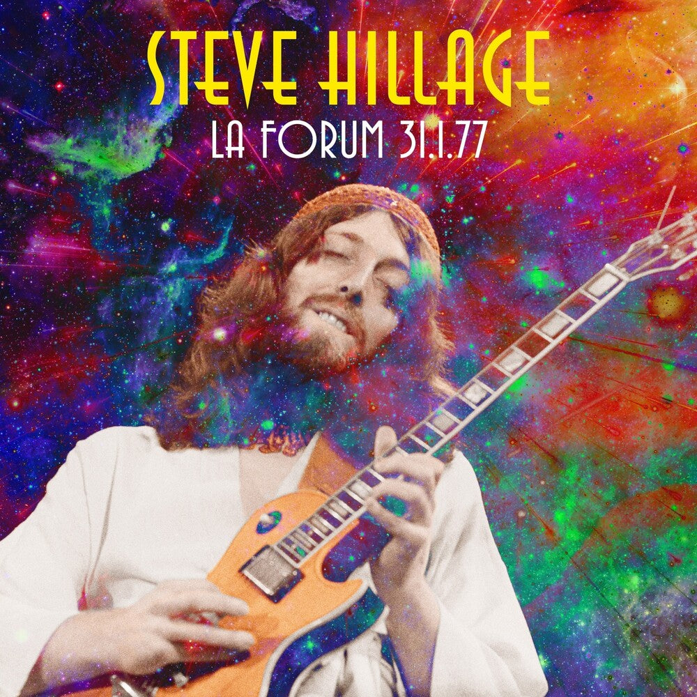 the album cover for Steve Hillage - Los Angeles Forum: Jan 31st 1977