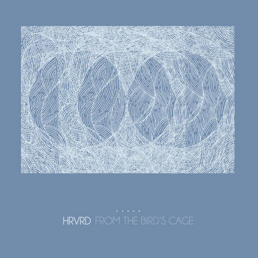 the album cover for Hrvrd - From The Bird's Cage - Clear/Blue Splatter (Blue)