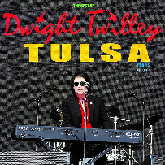 the album cover for Dwight Twilley - Best Of Dwight Twilley The Tulsa Years 1999-2016