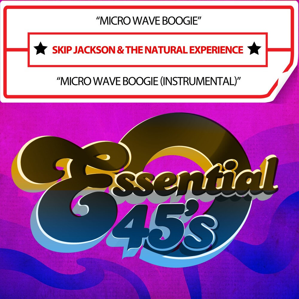 the album cover for Jackson, Skip & The Natural Experience - Micro Wave Boogie (Digital 45) (Mod)