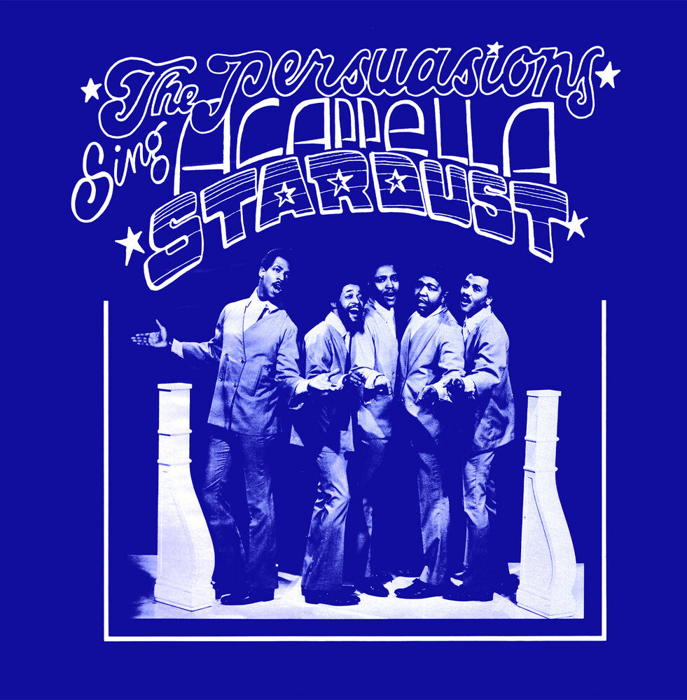 the album cover for Persuasions - Stardust (2022 Remaster) (Mod)