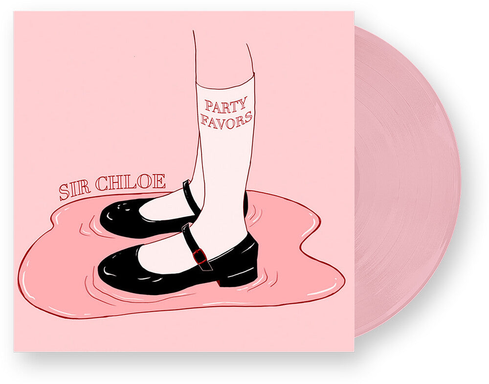 Sir Chloe - Party Favors [Baby Pink LP]