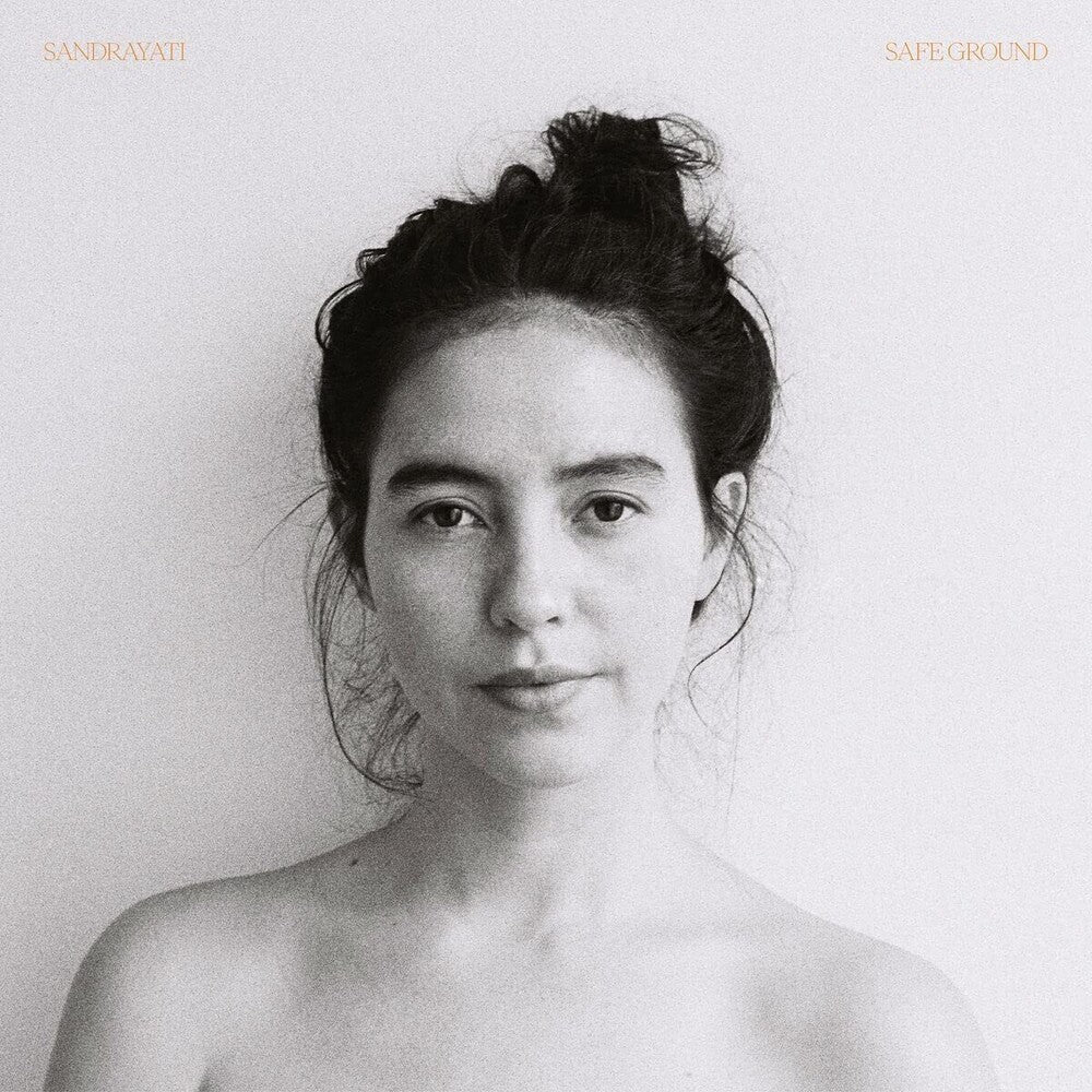 the album cover for Sandrayati - Safe Ground (Uk)