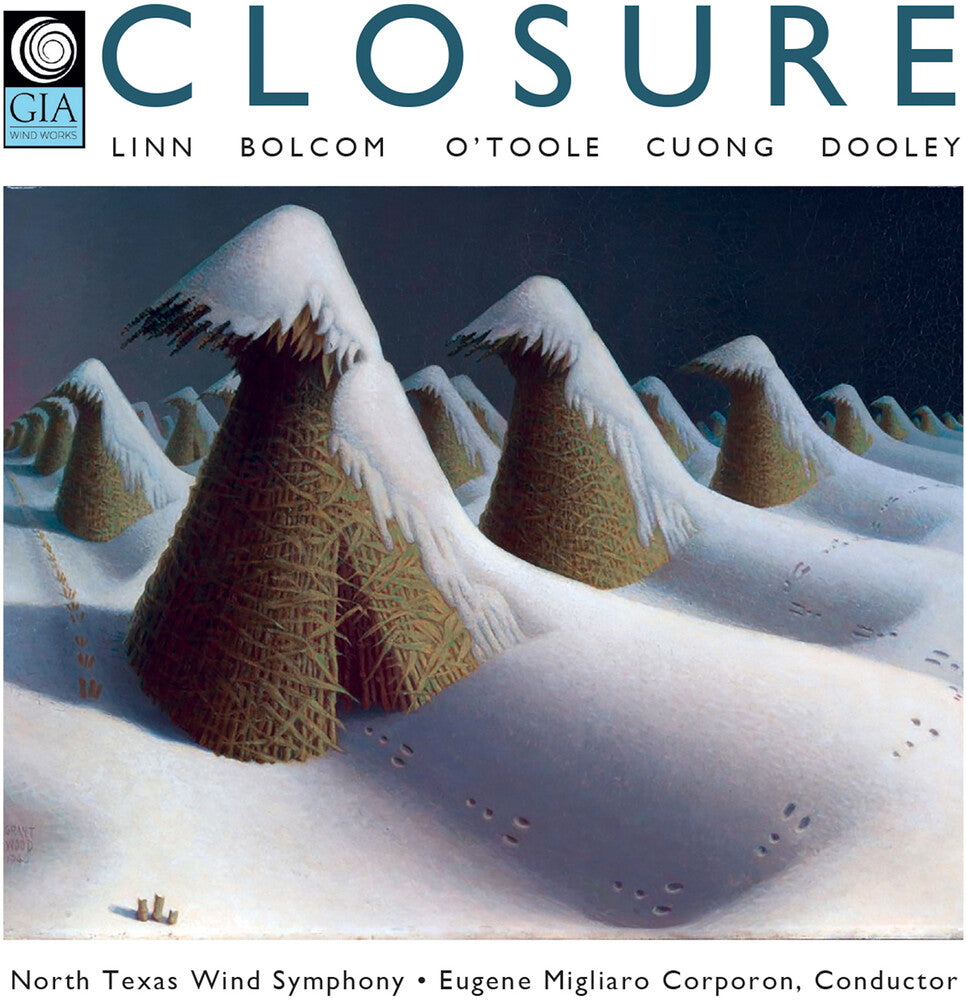 the album cover for Bolcom / Cuong / North Texas Wind Symphony - Closure