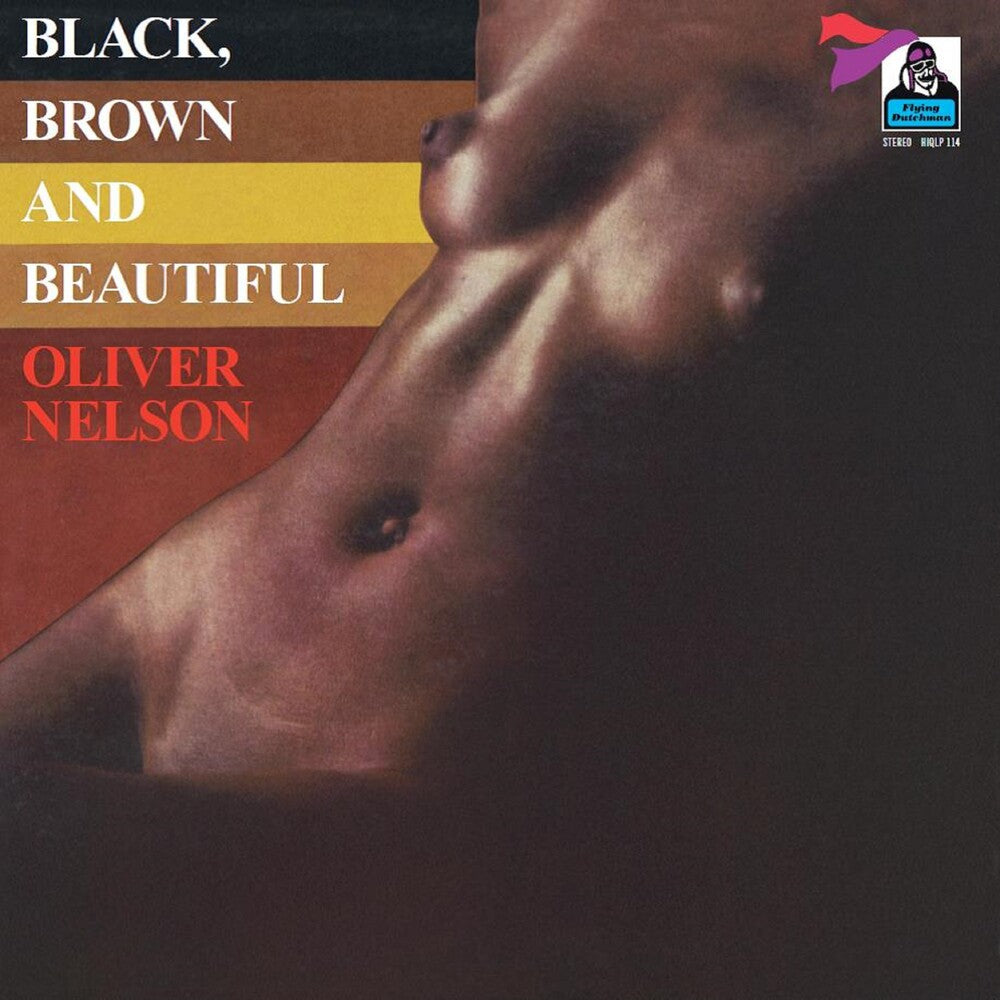 the album cover for Oliver Nelson - Black Brown & Beautiful (Uk)