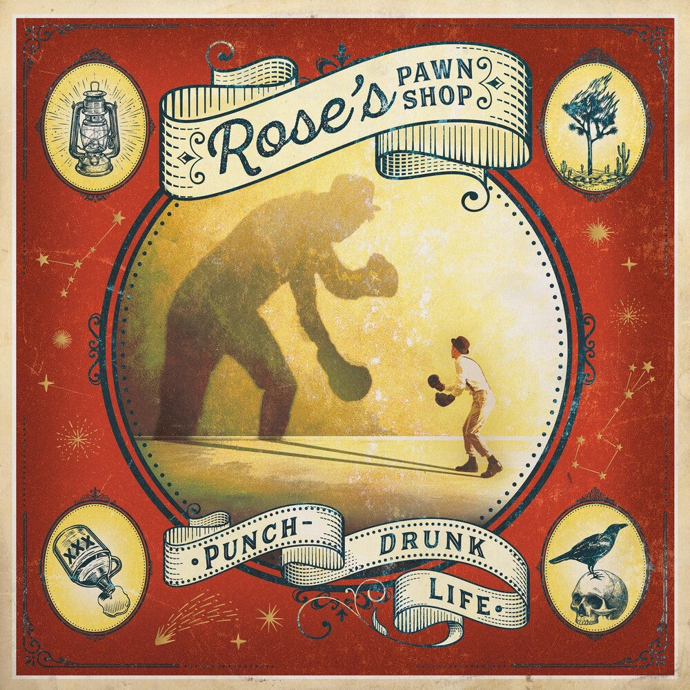 the album cover for Rose's Pawn Shop - Punch-Drunk Life