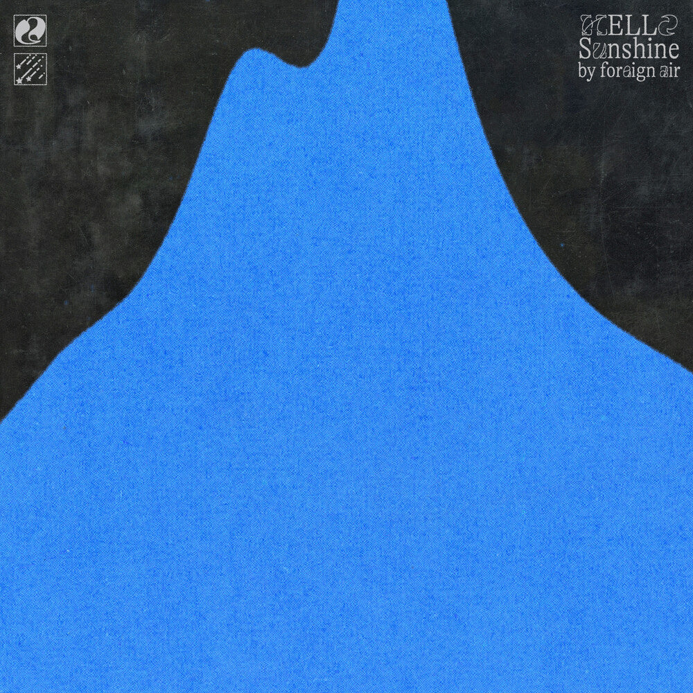 the album cover for Foreign Air - Hello Sunshine (Mod)