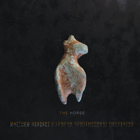the album cover for Matthew Herbert and London Contemporary Orchestra - The Horse