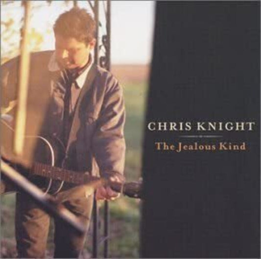 the album cover for Chris Knight - Jealous Kind